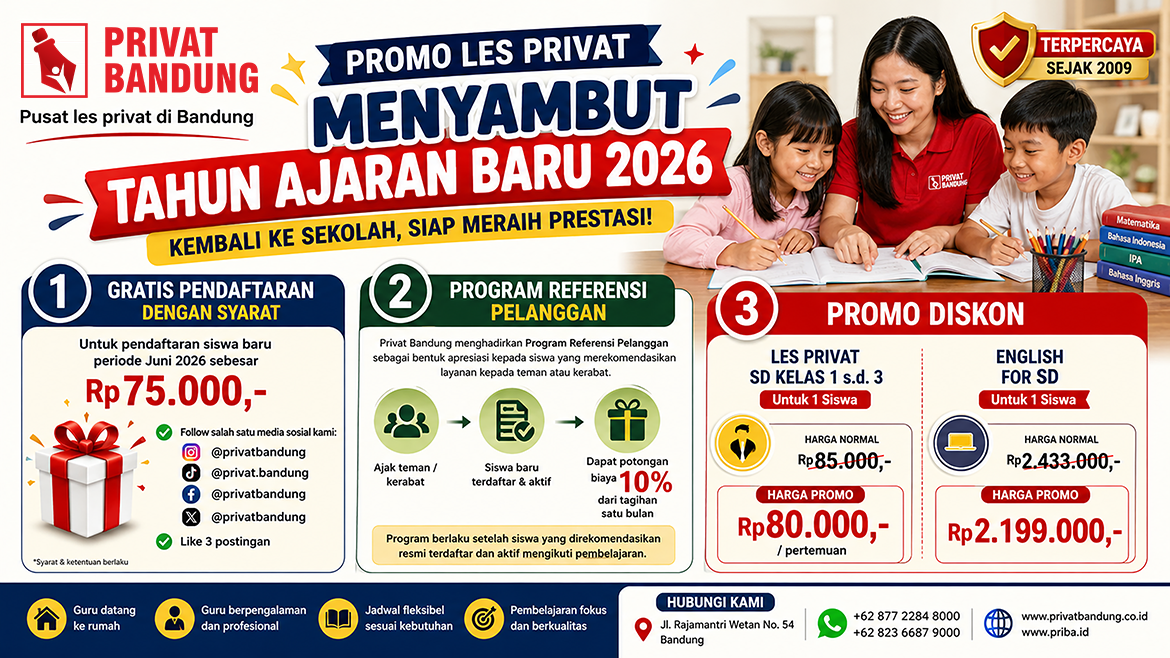 Promo Les Privat Menyambut Tahun Ajaran Baru 2026: Kembali ke Sekolah Bersama Privat Bandung